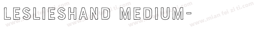 LesliesHand Medium字体转换